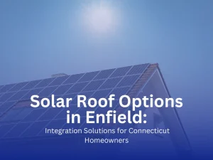 House with solar panels on the roof under bright sun in Enfield, Connecticut